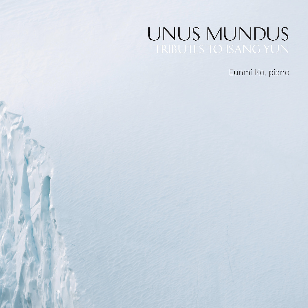 Unus Mundus: Tributes to Isang Yun Album Art